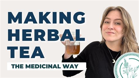 Herbalism 101 Part 1: How To Make Medicinal Herbal Teas - YouTube