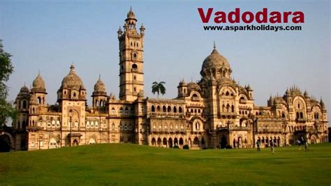 About Vadodara | Baroda Tourism | Tourist Places in Vadodara