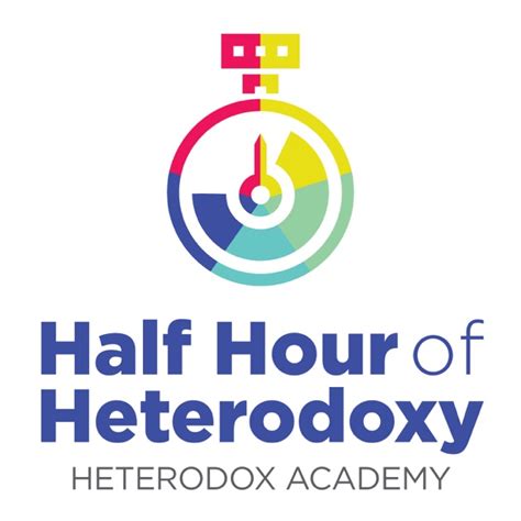 Half Hour of Heterodoxy by Heterodox Academy on Apple Podcasts