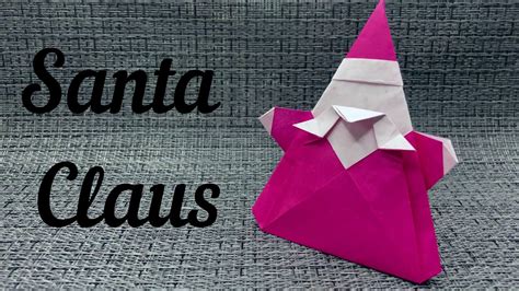 Origami Santa Claus - YouTube