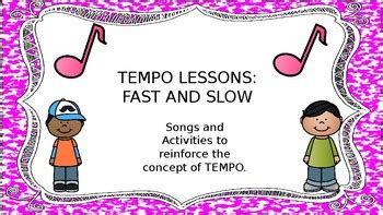 TEMPO LESSONS: FAST AND SLOW by Canuck in the Classroom | TpT