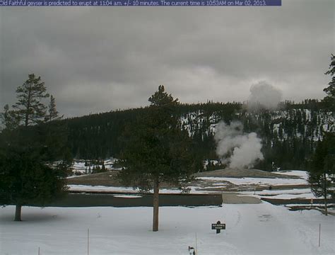 Webcam Traveler: webcam focused on Old Faithful in Yellowstone National ...