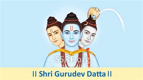 Shri Gurudev Datta - Powerful Dattatreya Mantra | Mantras, Healing mantras, Development