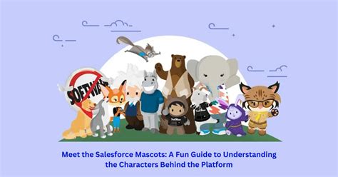 Meet the Salesforce Characters and Mascots: A Fun Guide 2024