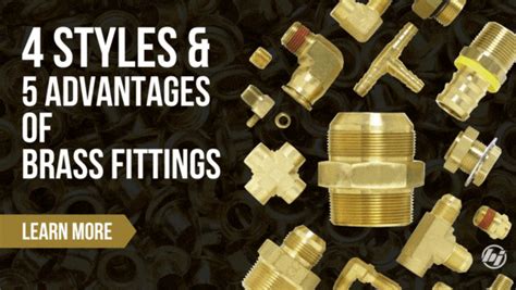 4 Styles and 5 Advantages of Brass Fittings