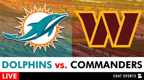 Dolphins vs. Commanders Live Streaming Scoreboard, Free Play-By-Play ...