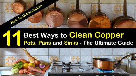 11 of the Best Ways to Clean Copper Pots