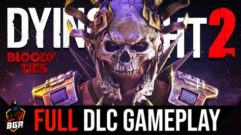 Dying Light 2 Bloody Ties DLC Full Gameplay | Co-op Walkthrough ( Full Game ) - YouTube