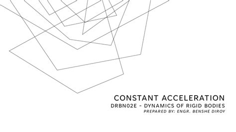 Lecture 01. Rectilinear Motion - Constant Acceleration