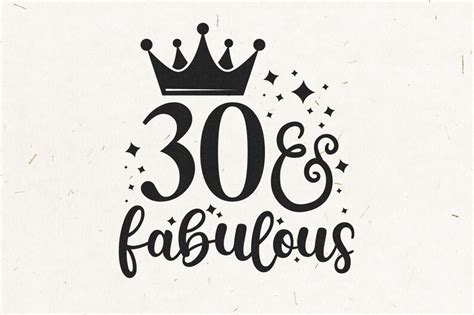 30 And Fabulous 30th Birthday Design Silhouette SVG PNG | Etsy