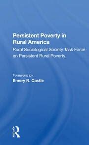 Persistent Poverty In Rural America - 1st Edition - Rural Sociologica