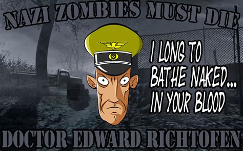 Dr Richtofen Quotes. QuotesGram