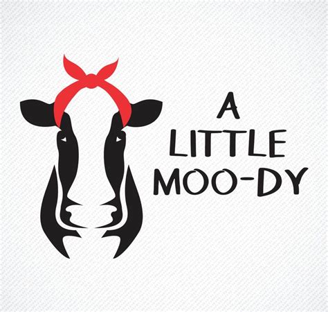 Farm SVG A Little Moody Cow Svg Cow Lover Gift Herd File - Etsy | Funny ...