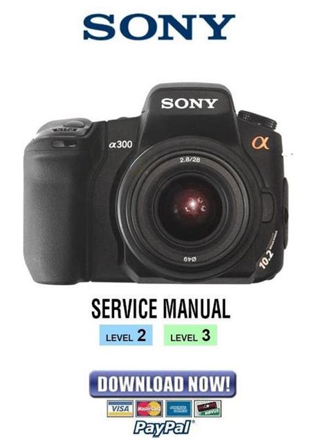 Sony Alpha DSLR-A300 Service Manual & Repair Guide - Tradebit