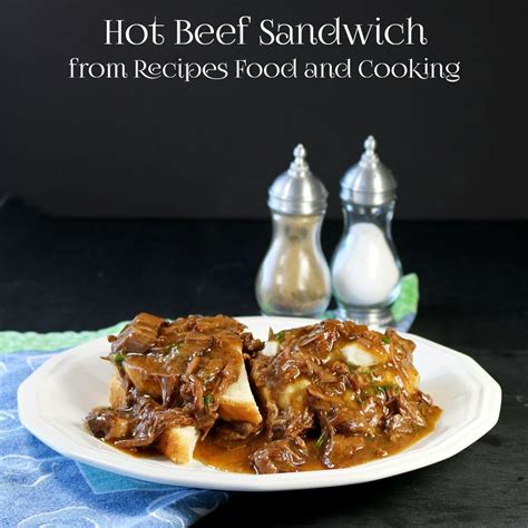 Hot Beef Sandwiches - Recipes Food and Cooking