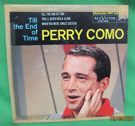 Till the End of Time - Perry Como Compact 33rpm | Perry como, Till the end, Lp albums