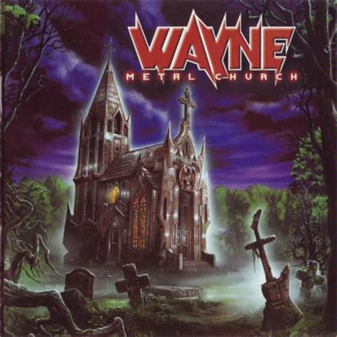 Metal Church - Album by Wayne | Spotify