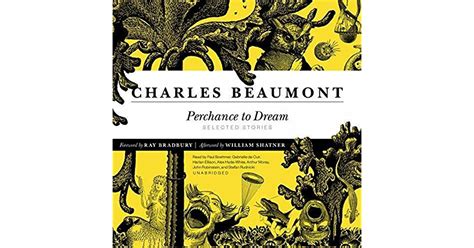 Perchance to Dream by Charles Beaumont