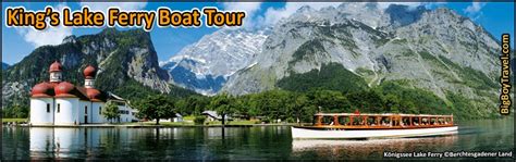 Konigssee Lake Ferry Boat Tours In Berchtesgaden