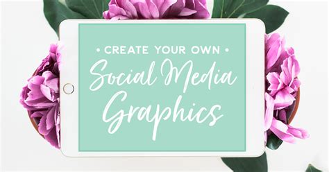 How to Create Your Own Social Media Graphics - Creative Market Blog