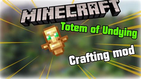 Totem of Undying crafting mod - By. MaluPlays Minecraft Mod