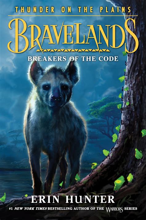 Breakers of the Code | Bravelands Wiki | Fandom