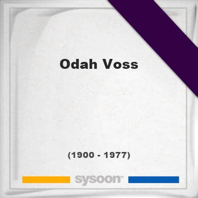 Odah Voss (1900-1977) *76, Grave #49180533 - Sysoon
