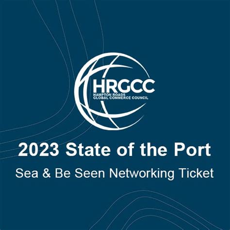 2023 State of the Port: Sea & Be Seen Networking Event Ticket - HRGCC