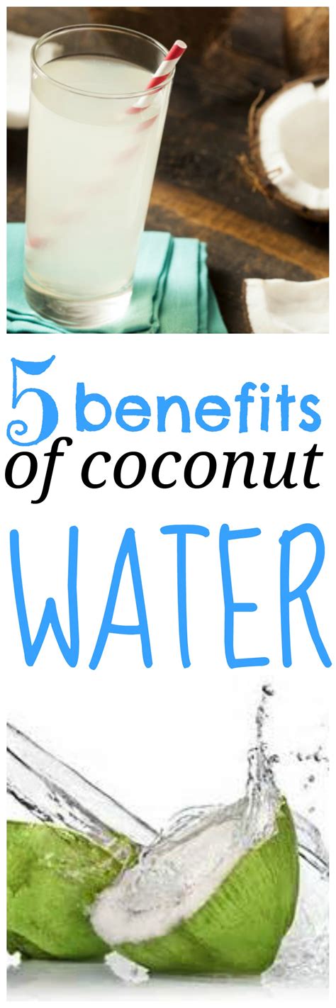 5 Benefits Of Coconut Water - Classy Mommy