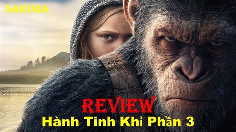 REVIEW PHIM HÀNH TINH KHỈ PHẦN CUỐI || WAR FOR THE PLANET OF THE APES ...