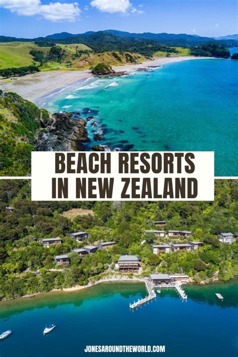 15 Best Beach Resorts in New Zealand - Jones Around The World