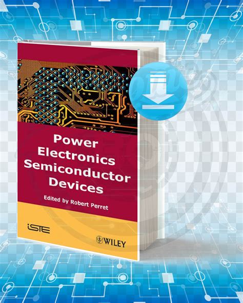 Download Power Electronics Semiconductor Devices pdf.