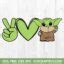 Peace Love Baby Yoda SVG | Star Wars Baby Yoda Mandalorian