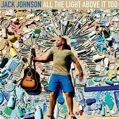 JACK JOHNSON – ALL THE LIGHT ABOVE IT TOO VINILO – Musicland Chile