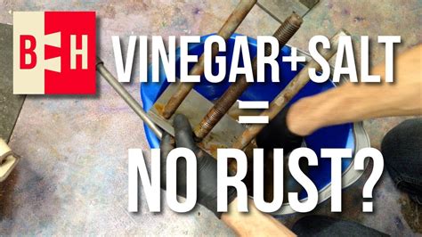 Removing Rust with Vinegar and Salt - YouTube