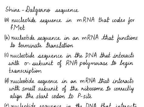 SOLVED: The Shine-Dalgarno sequence refers to: a consensus sequence permitting recognition ...