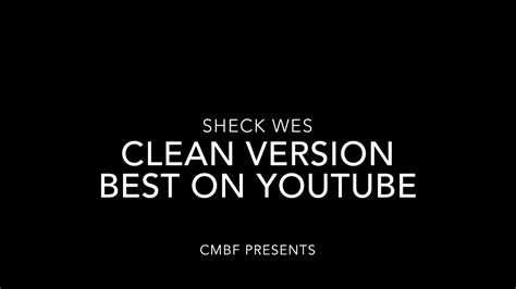 SHECK WES - Mo Bamba (CLEAN) BEST VERSION - YouTube