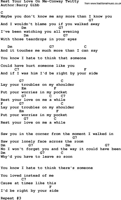 Country Music:Rest Your Love On Me-Conway Twitty Lyrics and Chords