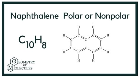 Naphthalene Polar or Nonpolar - YouTube