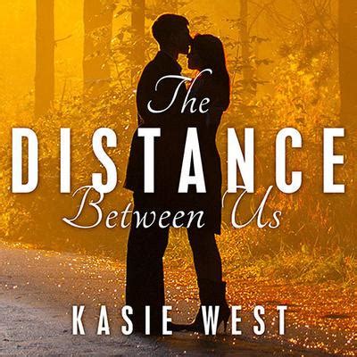 The Distance Between Us Audiobook, written by Kasie West | Audio Editions