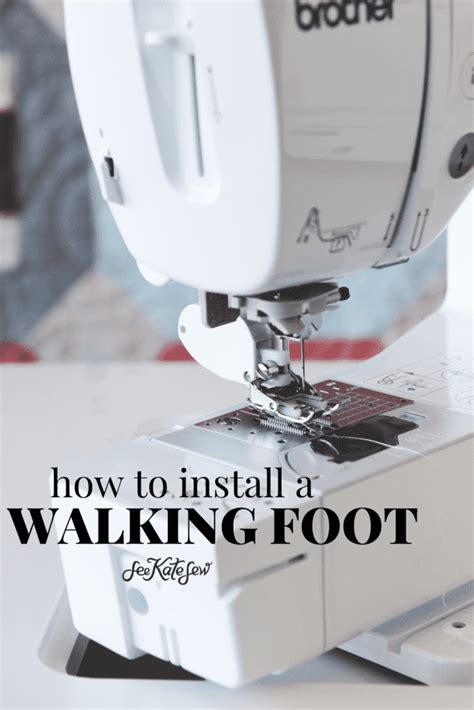 How to install a walking foot - see kate sew