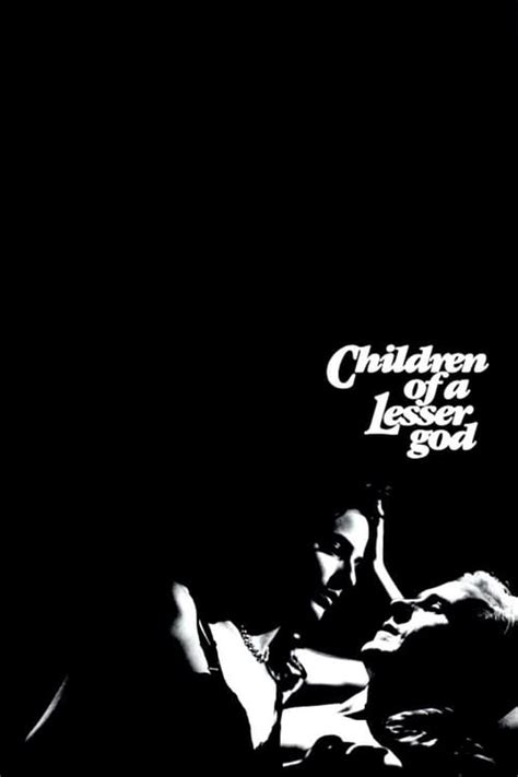 Children of a Lesser God (1986) — The Movie Database (TMDB)