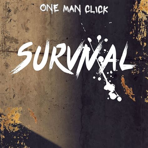 ‎Survival - Single by One Man Click on Apple Music