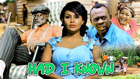 HAD I KNOWN 2- KUMAWOOD GHANA TWI MOVIE - GHANAIAN MOVIES - YouTube