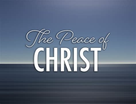 THE PEACE OF CHRIST: A PROMISE FOR ALL | jesusway4you