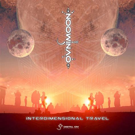 Interdimensional Travel | Ovnimoon | Digital Om