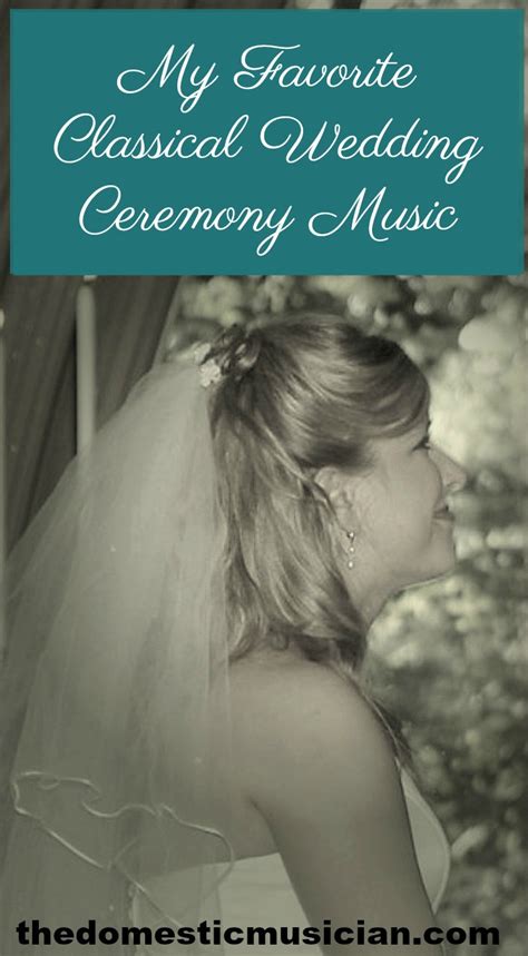 My Favorite Classical Wedding Ceremony Music - Jessica Peresta- The Domestic Musician