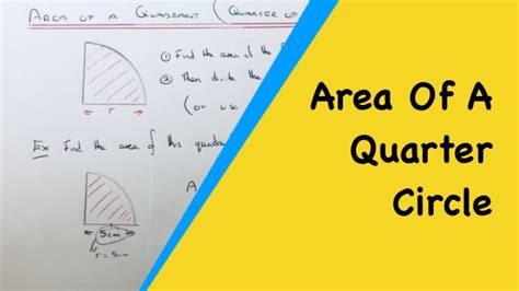 Two Ways To Work Out The Area Of A Quadrant (Quarter Of A Circle ...