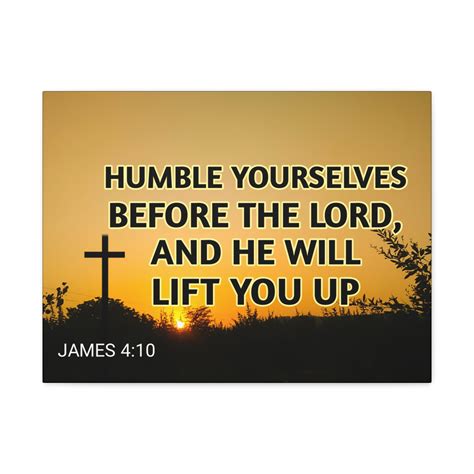 Scripture Walls Humble Yourselves Before The Lord James 4:10 Bible ...