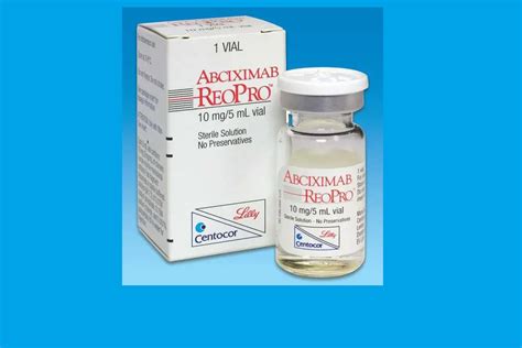 U.S. FOOD AND DRUG ADMINISTRATION: Abciximab (ReoPro) Injection | FDA Reporter